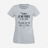 T-shirt Je me parle à moi-même