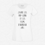 T-shirt J'aime les pop corn et les films d'horreur