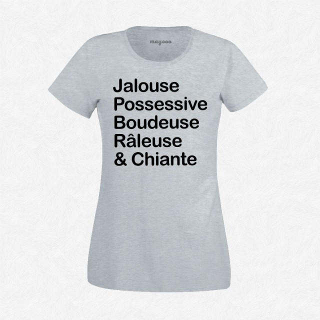 T-shirt Jalouse possessive boudeuse