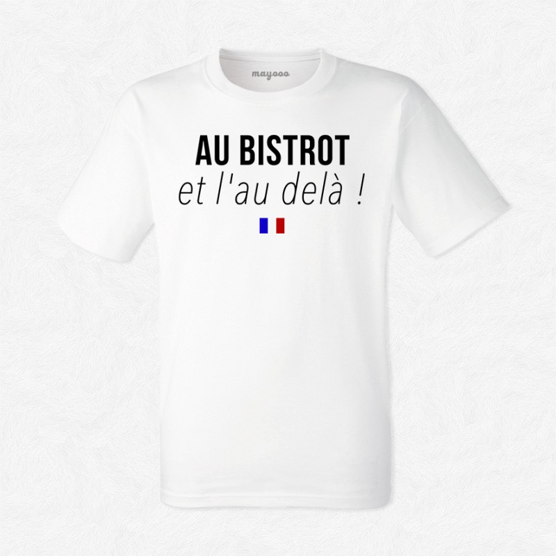 T-shirt Au bistrot et l'au delà