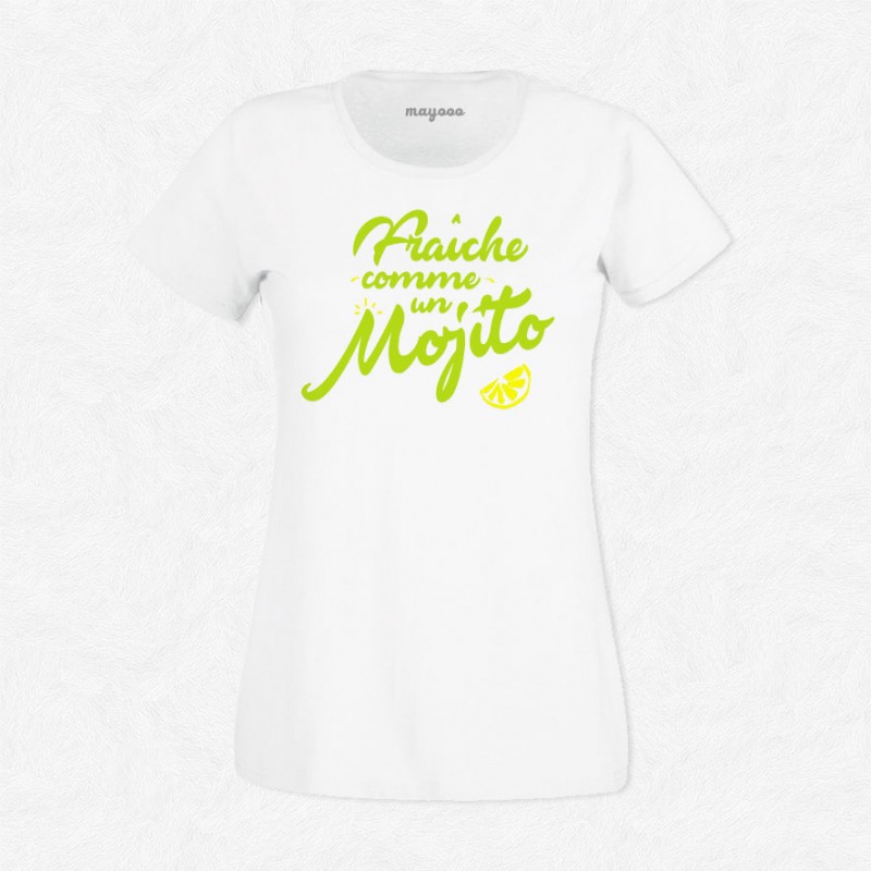 T-shirt Fraîche comme un mojito