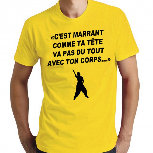 T-shirt C'est marrant comme ta tête