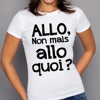 T-shirt Allo quoi