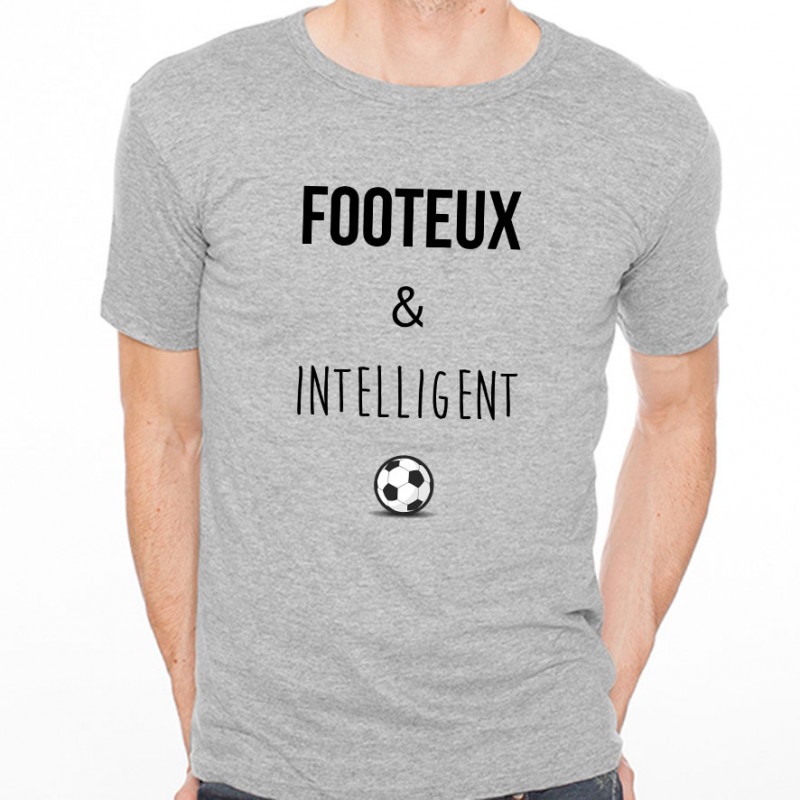 T-shirt Footeux et intelligent