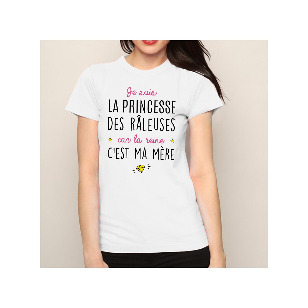 T-shirt Je suis la princesse des râleuses