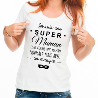 T-shirt Je suis une super maman