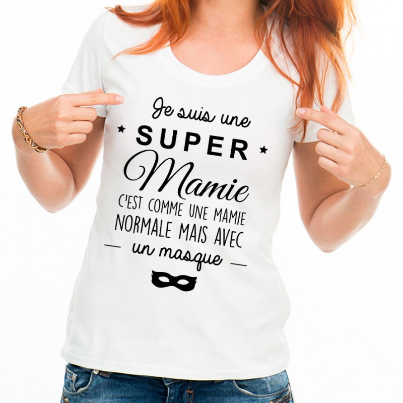 T-shirt Je suis une super mamie