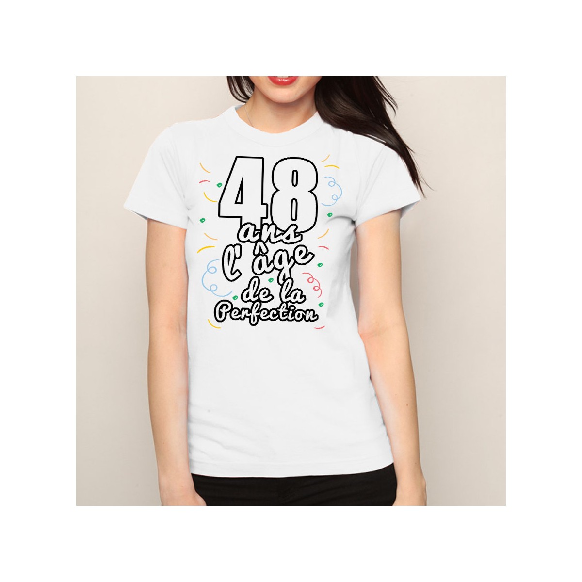 Cadeau femme T shirt femme 22 ans la perfection –