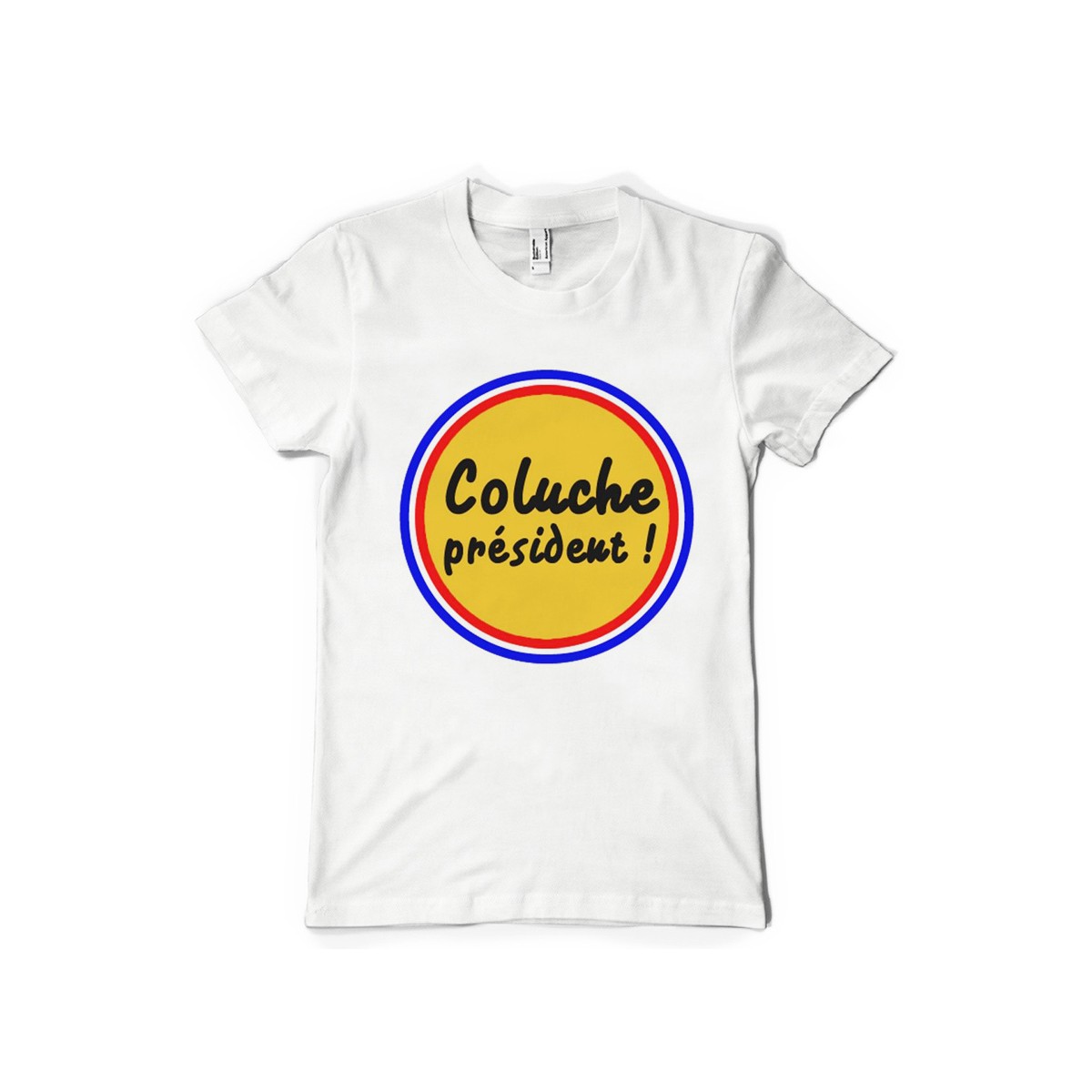 T-shirt Coluche Président