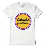 T-shirt Coluche Président