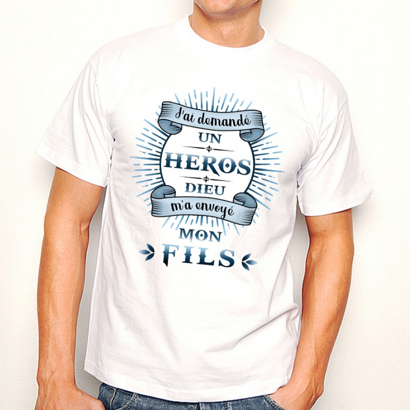 T-shirt HEROS Mon Fils