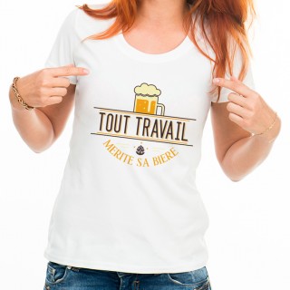 T-shirt Tout travail mérite sa bière