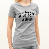 T-shirt Je déteste le Lundi