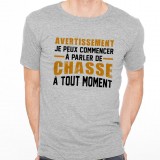 T-shirt AVERTISSEMENT...Chasse