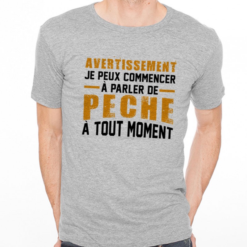 T-shirt AVERTISSEMENT...Pêche