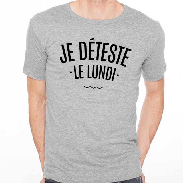 T-shirt Je déteste le Lundi